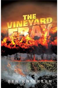 Vineyard Fray