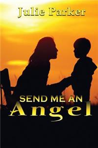 Send Me an Angel