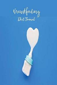 Breastfeeding Diet Journal