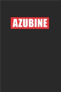 Azubine - Auszubildende Ausbildung
