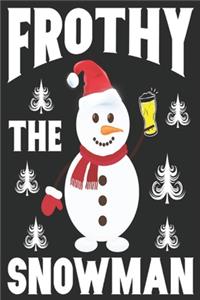 frothy the snowman