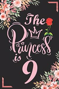 The Princess Is 9