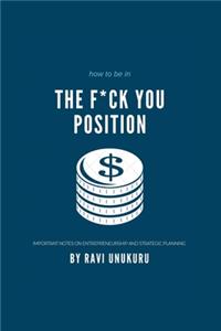 The F*ck you position
