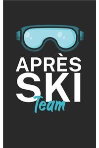 Apres Ski Team