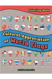 Cultural Appreciation of World Flags Coloring Book