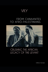 From Canaanites to Afro-Palestinians