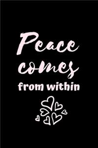 Peace comes from within