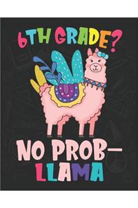 6th Grade? No Prob-llama