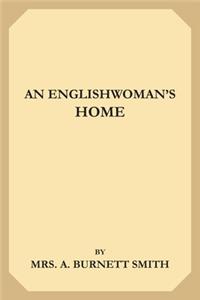 An Englishwoman's Home