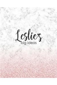 Leslie's Big Ideas