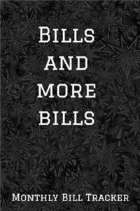 Bills and more Bill Monthly Bill Tracker