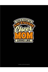 This Is What An Awesome Cheer Mom Looks Like