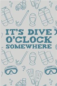 It's Dive O'Clock Somewhere