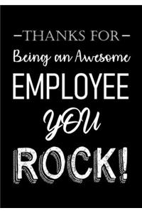 Thanks for Being an Awesome Employee - You Rock!