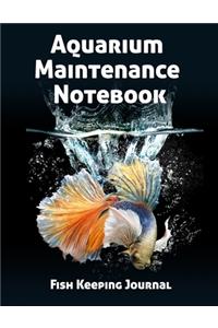 Aquarium Maintenance Notebook Fish Keeping Journal