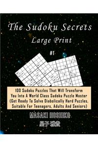 The Sudoku Secrets - Large Print #1