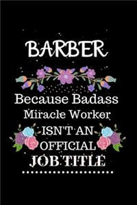 Barber Because Badass Miracle Worker Isn't an Official Job Title