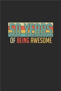 50 Years Of Being Awesome