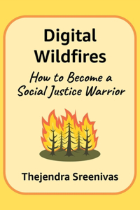 Digital Wildfires