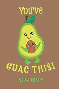 You've Guac This! 2020 Diary
