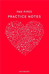 Pan pipes Practice Notes