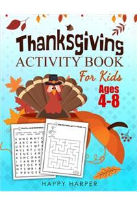 Thanksgiving Activity Book For Kids Ages 4-8