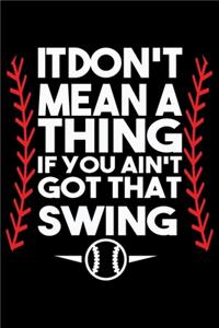 I Don't Mean A Thing If You Ain't Got That Swing