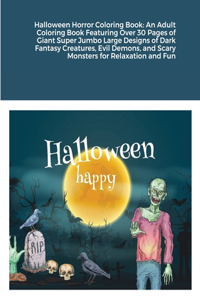 Halloween Horror Coloring Book