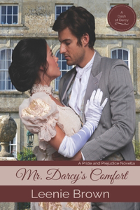 Mr. Darcy's Comfort