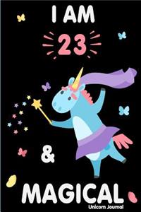 I Am 23 and Magical