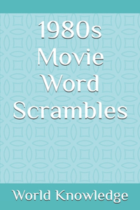 1980s Movie Word Scrambles