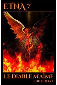 Le Diable m'Aime
