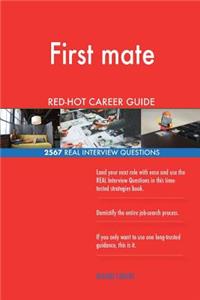 First mate RED-HOT Career Guide; 2567 REAL Interview Questions