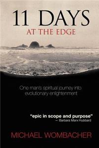11 Days at the Edge