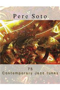 Pere Soto 75 Contemporary Jazz tunes