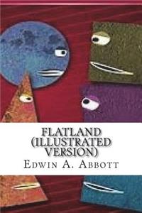 Flatland (Illustrated Version)