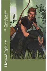 The Merry Adventures of Robin Hood