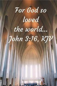 For God So Loved The World