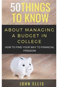 50 Things to Know About Managing a Budget in College