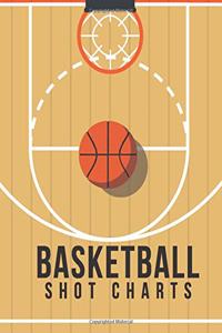 Basketball Shot Charts - Full Court - 200 Pages: Blank Game Shooting Tracker Scorebook