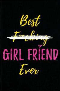 Best F*cking Girlfriend Ever