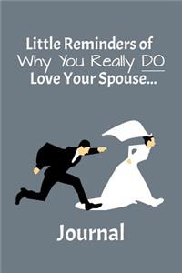 Reminders of Why Your Really DO Love Your Spouse