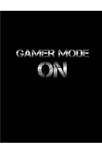 Gamer Mode On