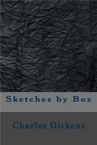 Sketches by Boz