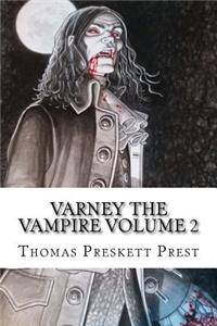 Varney the Vampire Volume 2
