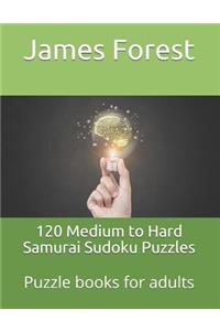 120 Medium to Hard Samurai Sudoku Puzzles