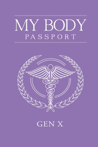 My Body Passport GEN X