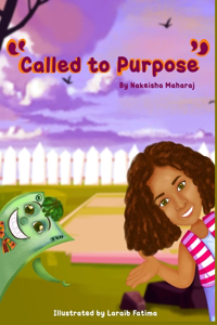 Called to Purpose