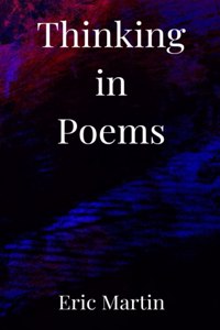 Thinking in Poems