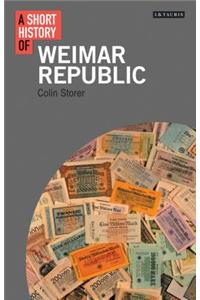 A Short History of the Weimar Republic